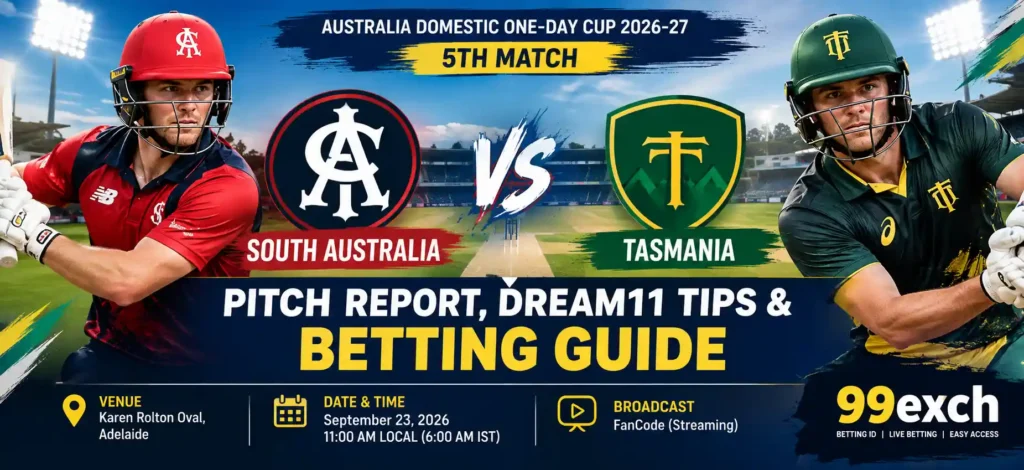South Australia vs Tasmania 5th Match One-Day Cup 2026